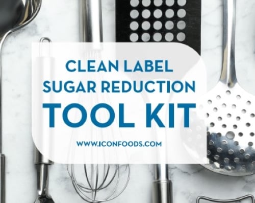 Icon Foods Clean Label Sugar Reduction Tool Kit